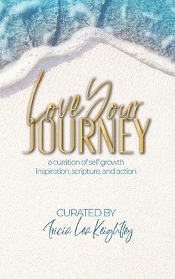 Love Your Journey 1