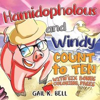 bokomslag Hamidopholous and Windy Count to Ten With Six Bonus Coloring Pages