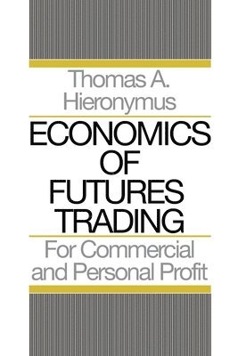 Economics of Futures Trading 1