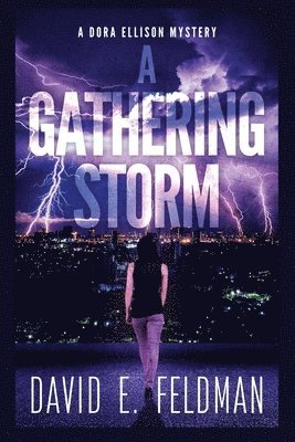Gathering Storm (A Dora Ellison Mystery Book 2)