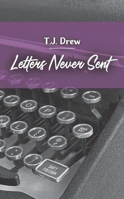 Letters Never Sent 1