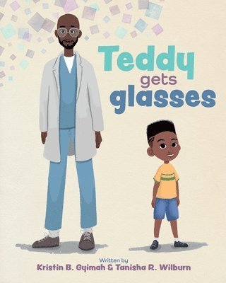 Teddy Gets Glasses 1