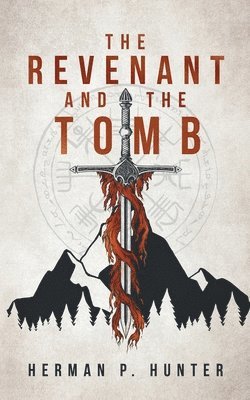bokomslag The Revenant and the Tomb