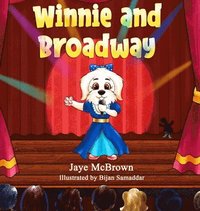 bokomslag Winnie and Broadway