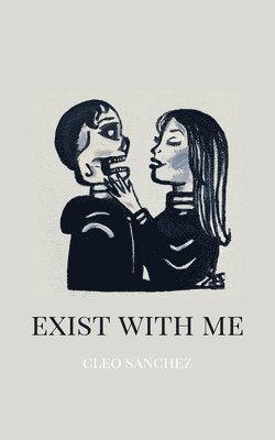 Exist with Me 1