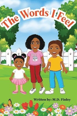 Marquetta Finley - Words I Feel, Häftad
