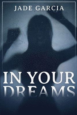 In Your Dreams 1