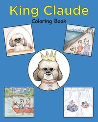bokomslag King Claude Coloring Book