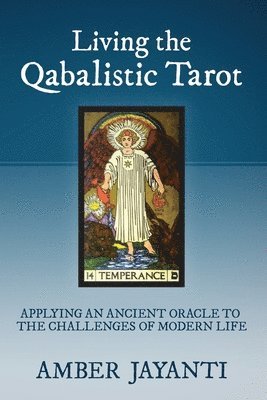 bokomslag Living the Qabalistic Tarot