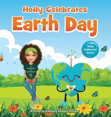 bokomslag Holly Celebrates Earth Day