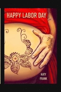 bokomslag Happy Labor Day