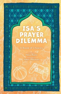 Isa's Prayer Dilemma 1