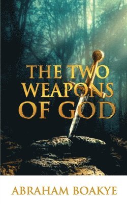 The Two Weapons of God 1