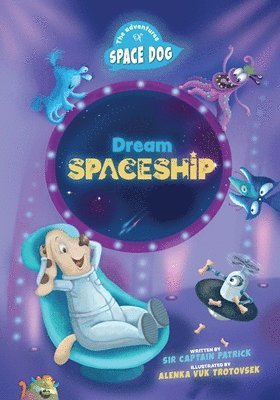 Captain Patrick, Sir Captain Patrick - Adventures of Space Dog, Häftad