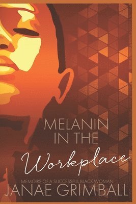 Melanin In The Workplace 1