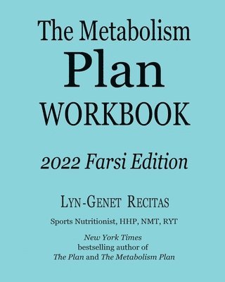 The Metabolism Plan Workbook 1