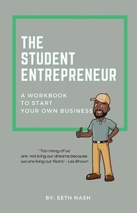 bokomslag The Student Entrepreneur