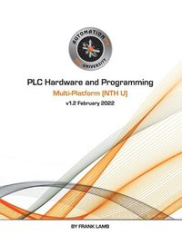 bokomslag PLC Hardware and Programming - Multi-Platform (NTH U)