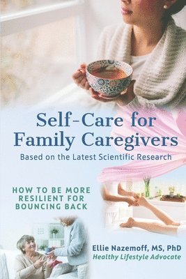 bokomslag Self-Care for Family Caregivers