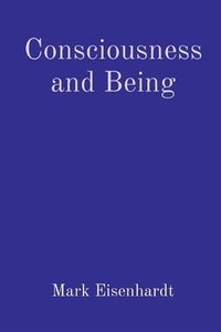 bokomslag Consciousness and Being