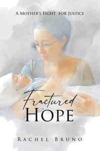 bokomslag Fractured Hope
