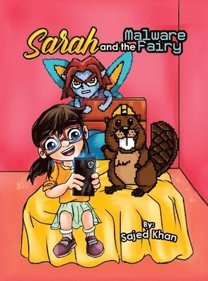 Sarah and the Malware Fairy 1