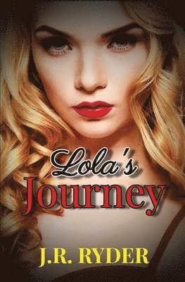 J R Ryder - Lola's Journey, Häftad