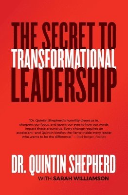 The Secret to Transformational Leadership 1