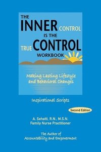 bokomslag The Inner Control Is the True Control Workbook