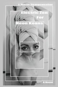 bokomslag Electric Zen for Neon Koans