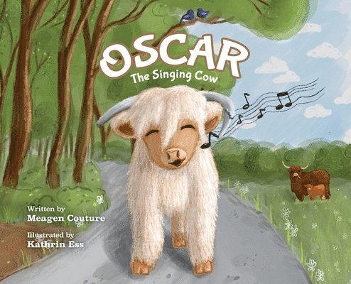 Meagen Couture - Oscar the Singing Cow, Inbunden