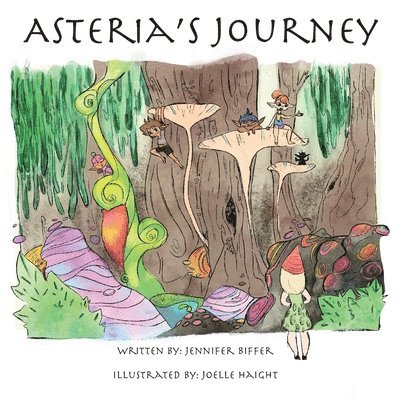 Jennifer Biffer - Asteria's Journey, Häftad