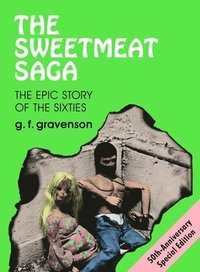 bokomslag Sweetmeat Saga