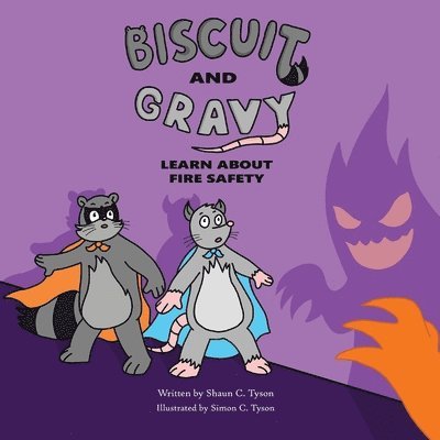 Biscuit and Gravy Learn About Fire Safety 1