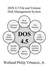 bokomslag DOS 4.5 File and Volume Disk Management System