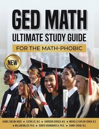 bokomslag GED Math Ultimate Study Guide for the Math-Phobic