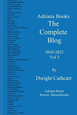 Adriana Books, The Complete Blog, 2010-2021, Vol 2 1