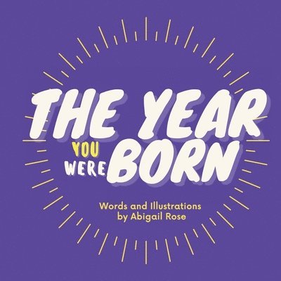 The Year You Were Born 1