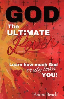 God - The Ultimate Lover