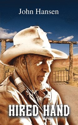 John Hansen - Hired Hand, Häftad