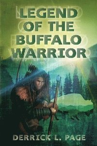 bokomslag Legend Of The Buffalo Warrior