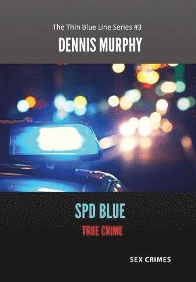 SPD Blue - True Crime 1