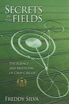 Freddy Silva - Secrets In The Fields, Häftad