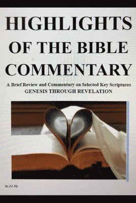 bokomslag Highlights of the Bible Commentary