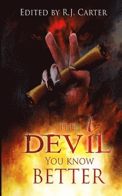 Mike Baron, Hart D Fisher, R J Carter - Devil You Know Better, Häftad