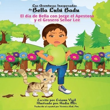 Eviann Vigil - Aventuras Inesperadas de Bella Lulú Badu, Häftad