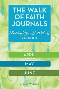 bokomslag The Walk of Faith Journals