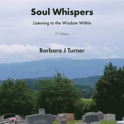 Barbara J Turner, Barbara J. Turner, J Turner, Barbara - Soul Whispers, Häftad