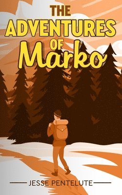 The Adventures of Marko 1