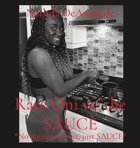 bokomslag Rare Oni w/ the SAUCE